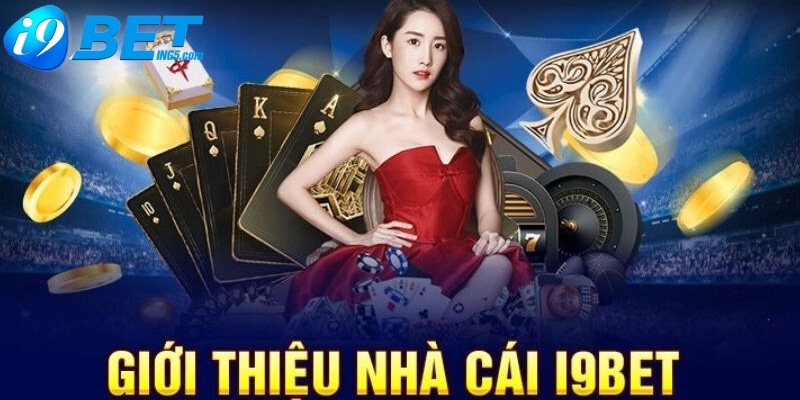 gioi-thieu-nha-cai-i9bet